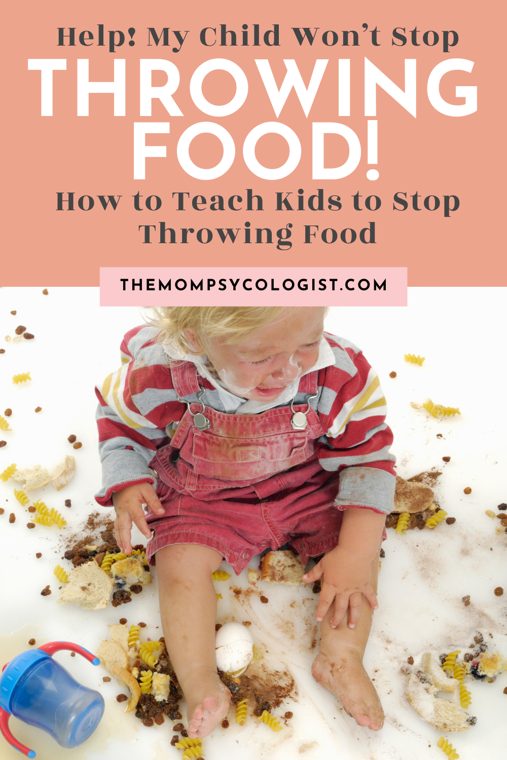 help-my-child-won-t-stop-throwing-food-how-to-teach-kids-to-stop